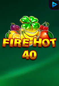 Bocoran RTP Fire Hot 40 di TOTOLOKA88 Generator RTP SLOT 4D Terlengkap